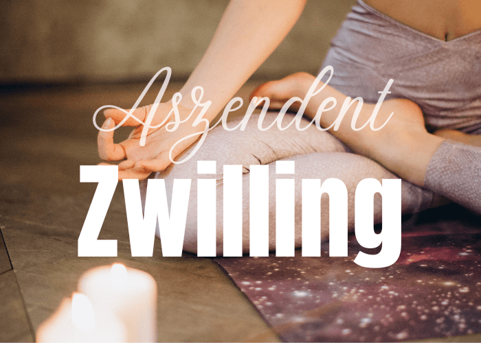 Vor dem Hintergrund einer Frau, die im Lotussitz sitzt und meditiert steht die Aufschrift: Zwilling Aszendent